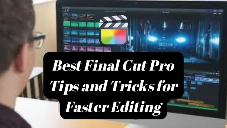 Final Cut Pro Tips and Tricks