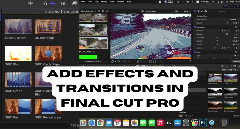 How to Add Effects and Transitions in Final Cut Pro